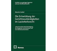 Die Entwicklung der Gerichtszuständigkeiten im Lauterkeitsrecht: unter besonderer Berücksichtigung des fliegenden Gerichtsstands und von Internetsachverhalten: 159