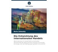 Die Entwicklung des internationalen Handels: Merkmale einer für beide Seiten vorteilhaften Partnerschaft der belarussischen Universal Commodity Exchange unter den Bedingungen globaler Unsicherheit