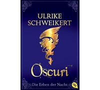 Gli eredi della notte 06: Oscuri – Una travolgente saga di vampiri