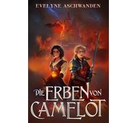 Die Erben von Camelot