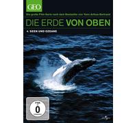 Die Erde von Oben - GEO Edition: Seen und Ozeane