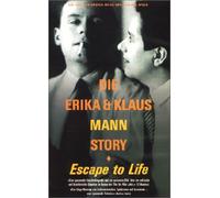 Die Erika & Klaus Mann Story - Escape to Life