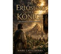 Die Erlösung der Könige