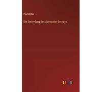 Die Ermordung des Advocaten Bernays