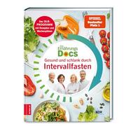 Dr. med. Silja Die Ernährungs-Docs - Gesund und schlank durc (Copertina rigida)