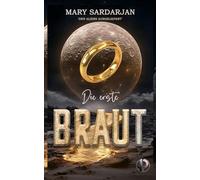 Die erste Braut: Sci-Fi Dark Romance