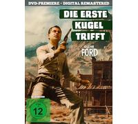 Die erste Kugel trifft (Original Kinofassung Digital remastered)