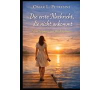 Die erste Nachricht, die nicht ankommt