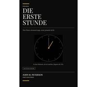 Die Erste Stunde: Was Ihnen Niemand Sagt, Wenn Jemand Stirbt