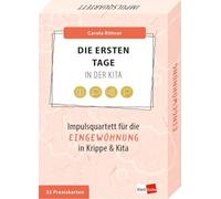 Die ersten Tage in der Kita - Impulsquartett für die Eingewöhnung in Krippe & Kita