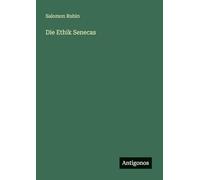 Die Ethik Senecas