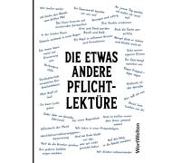 Die etwas andere Pflichtlektüre