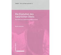 Die Evolution Des Naturlichen Ubels: Eine Historisch-Systematische Betrachtung