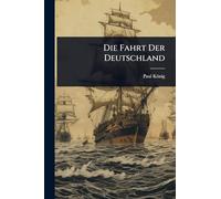 Die Fahrt Der Deutschland