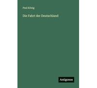 Die Fahrt der Deutschland