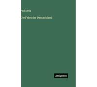Die Fahrt der Deutschland