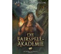 Die Fairspell-Akademie: 2