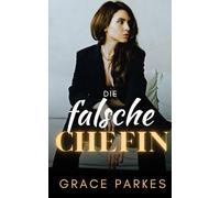 Die falsche Chefin: Eine heiße lesbische Fake-Dating-Romanze mit Altersunterschied und Ice-Queen-Vibes