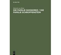Die Familie Ghonorez / Die Familie Schroffenstein (Copertina rigida)