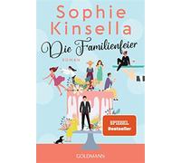 Die Familienfeier: Roman