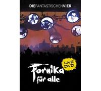 Die Fantastischen Vier - Fornika für alle/Live