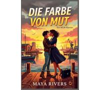 Die Farbe von Mut