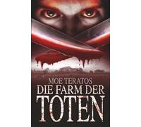 Die Farm der Toten