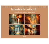 Die faszinierende Welt der industriellen Ästhetik (Tischkalender 2026 DIN A5 quer), CALVENDO Monatskalender: Verfalls- und industrielle Ästhetik