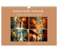 Die faszinierende Welt der industriellen Ästhetik (Wandkalender 2026 DIN A4 quer), CALVENDO Monatskalender: Verfalls- und industrielle Ästhetik