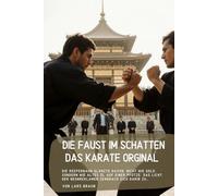 Die Faust im Schatten Das karate Orginal: Die Reeperbahn glänzte davon, nicht wie Gold, sondern wie altes Öl auf einer Pfütze. Das Licht der Neonreklamen zerbrach sich darin zu…