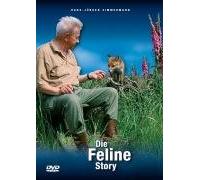 Die Feline Story - Eine außergewöhnliche Freundschaft zwischen Mensch und Fuchs