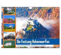 Die Festung Hohenwerfen (Wandkalender 2026 DIN A4 quer), CALVENDO Monatskalender: Impressionen von der mittelalterlichen Höhenburg in Werfen