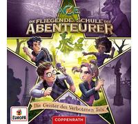 Die Fliegende Schule der Abenteurer - Folge 6: die Geister des Verbotenen Tals