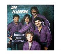 Die Flippers - Immer nur träumen