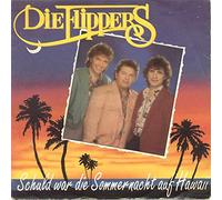 Die Flippers - Schuld War Die Sommernacht Auf Hawaii