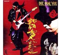 DIE FOR YOU
