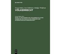 Die Formen Des Völkerrechtlichen Handelns; Die Inhaltliche Or (Copertina rigida)