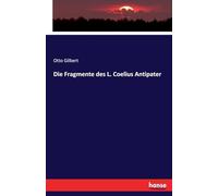Die Fragmente des L. Coelius Antipater