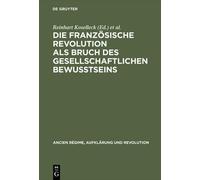 Die Französische Revolution als Bruch des gesellschaftlichen (Copertina rigida)