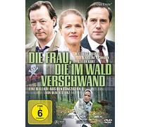 Die Frau, die im Wald verschwand