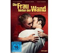 Die Frau hinter der Wand