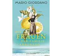 Die Frauen der Familie Carbonaro: Roman: 2