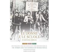 Die Frauen und die Schulen von Reggio Emilia Teil 2