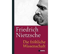 Die fröhliche Wissenschaft