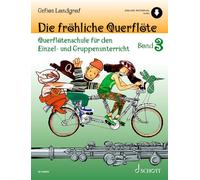 Die frohliche querflote band 3 -querflotenschule fur den einzel + enregistrement(s) en ligne: Querflötenschule für den Einzel- und Gruppenunterricht. Band 3. Flöte. Ausgabe mit Online-Audiodatei.