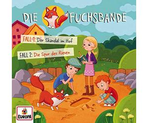 Die Fuchsbande - 001/Fall 1: Der Skandal Im Hof / Fall 2