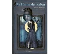 Die Fürstin der Raben