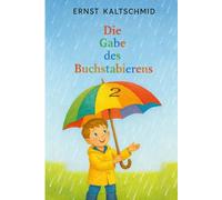 Die Gabe des Buchstabierens 2