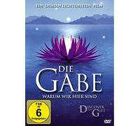 Die Gabe - Warum wir hier sind - Discover the Gift