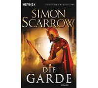 Die Garde: Die Rom-Serie 11